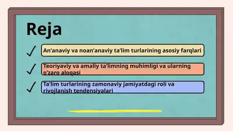 Anʼanaviy va noanʼanaviy taʼlim turlari 2