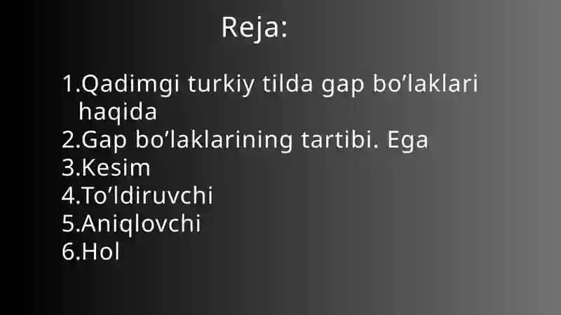 Qadimgi turkiy tilda gap bo’laklari 2