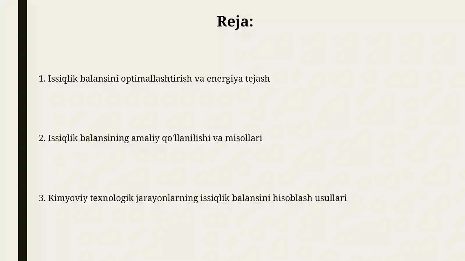 Kimyo texnologik jarayonlar issiqlik xisobi 2