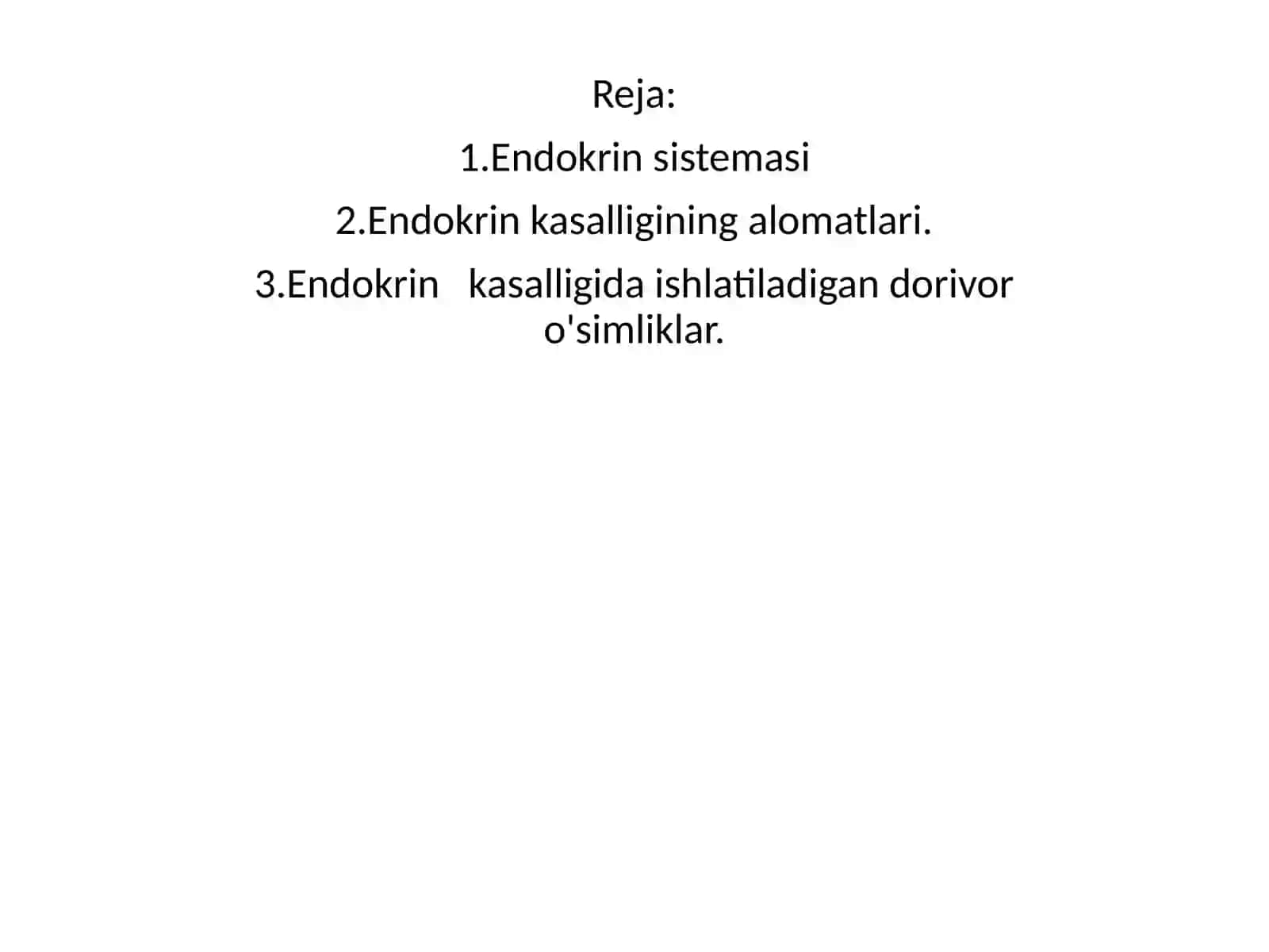 Endokrin va metabolik kasalliklarini davolash o'simliklari 2