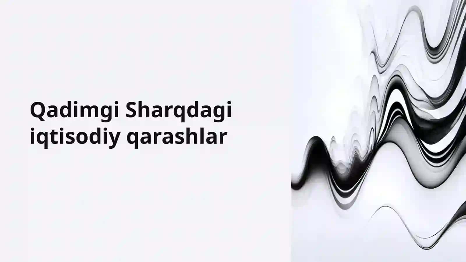 Qadimgi Sharqdagi iqtisodiy qarashlar 2