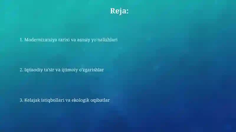 Modernizatsiya tarixi va asosiy yo'nalishlari 2