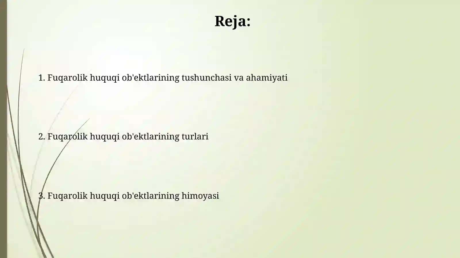 Fuqarolik huquqning obyektlari 2