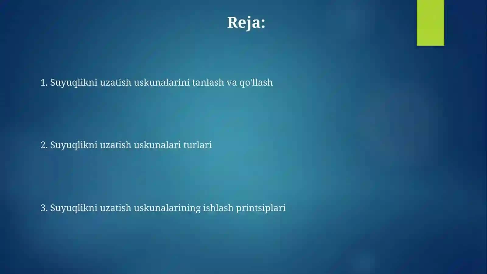 Suyuqliklarni uzatish asboblari 2
