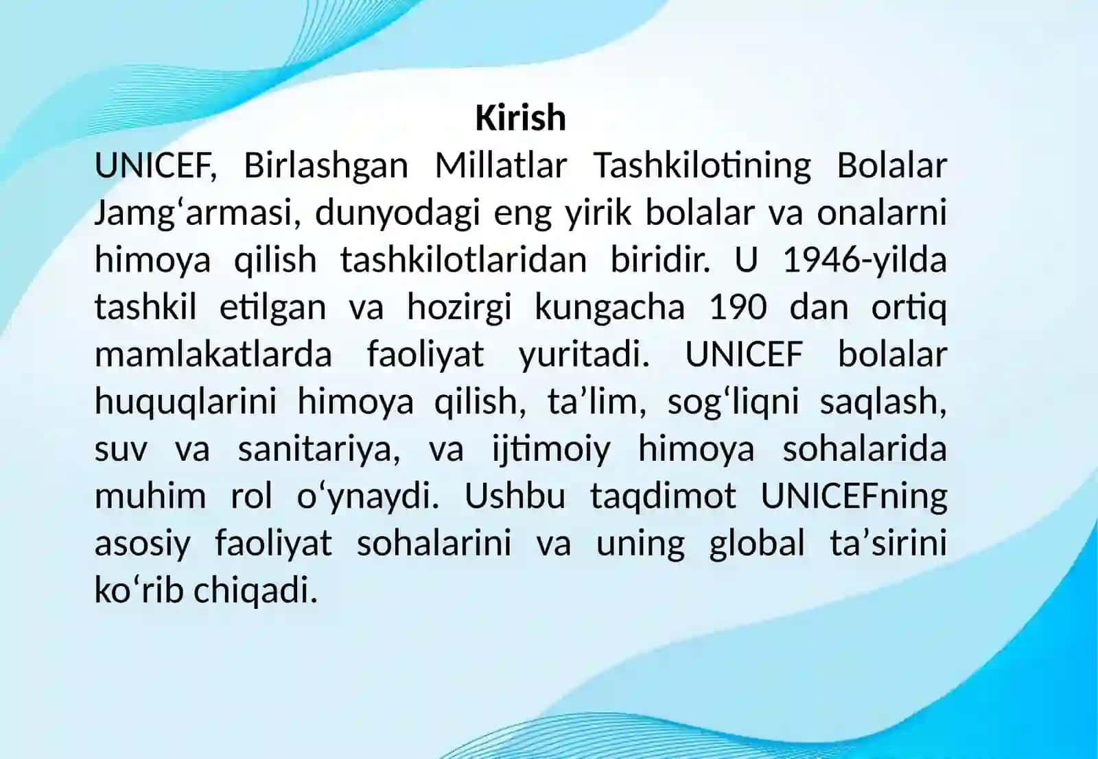 Birlashgan millatlar tashkiloti bolalar jamgʻarmasi UNICEF faoliyati 2