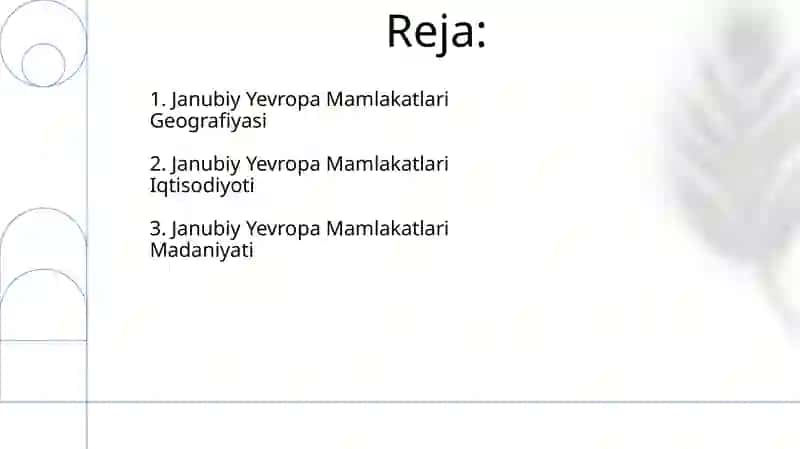 Janubiy Yevropa Mamlakatlari Madaniyati 2