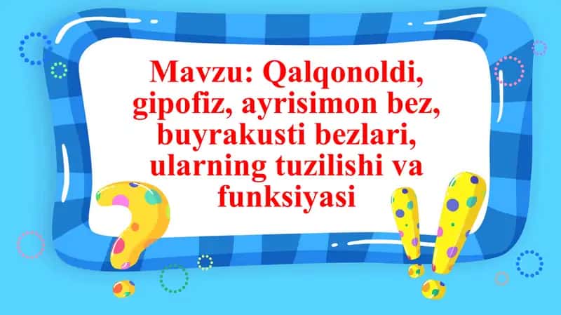 Qalqonoldi bezlari 2