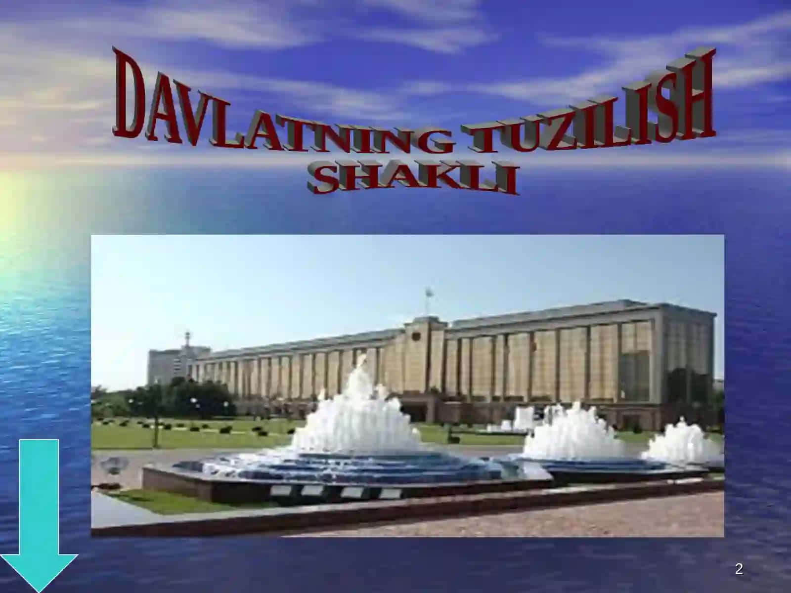 DAVLATNING TUZILISH SHAKLI 2