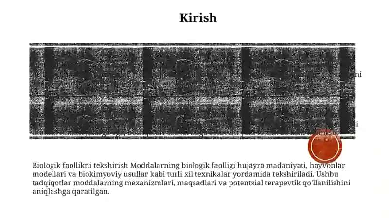 Moddalarning Biologik Faolliklarini OʻRganish 2