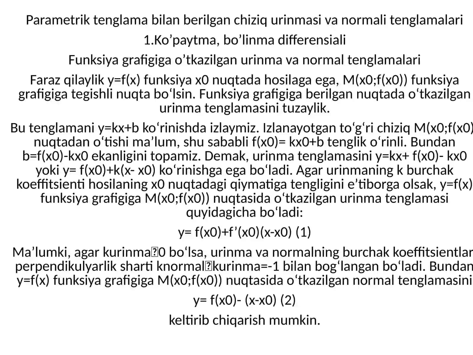 Parametrik tenglama bilan berilgan chiziq urinmasi va normali tenglamalari 2