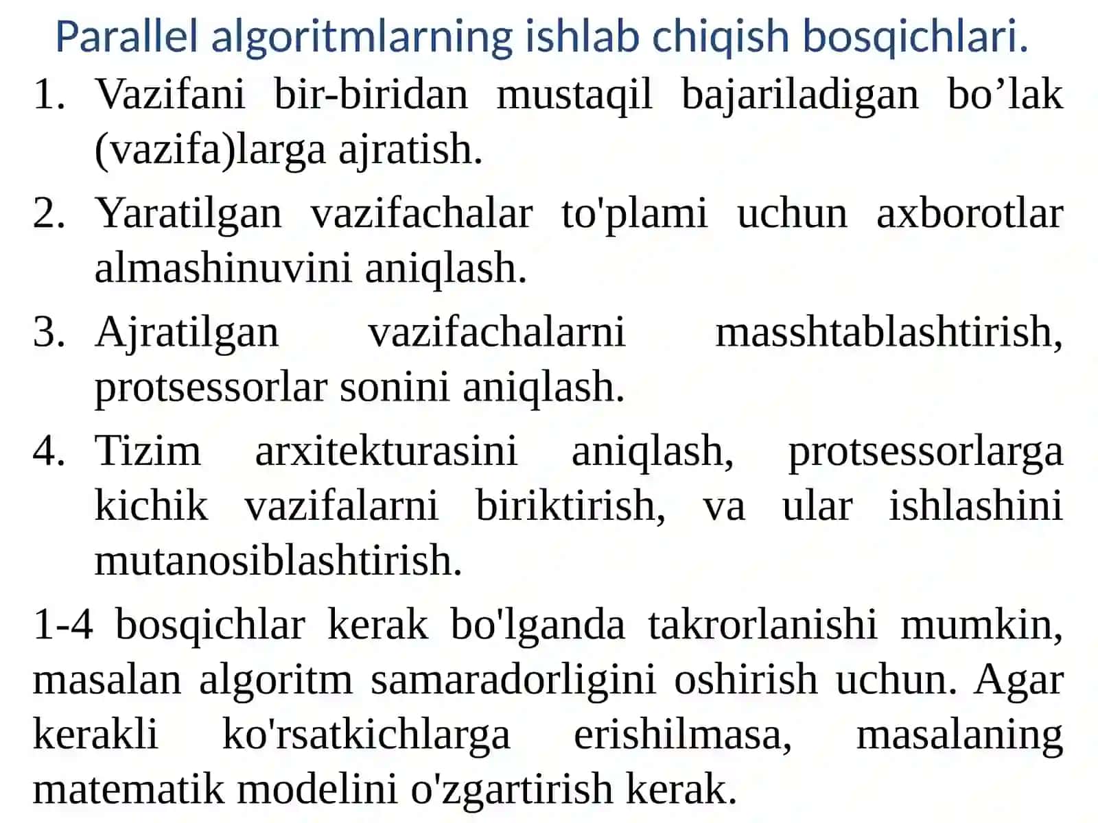 Parallel algoritmlarning ishlab chiqish bosqichlari. 2
