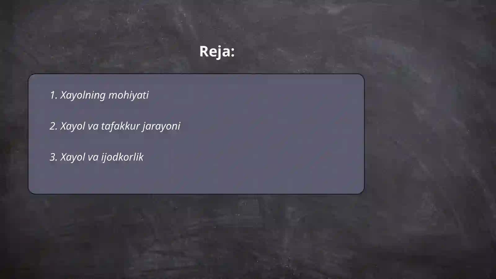 Xayol haqida tushuncha 2