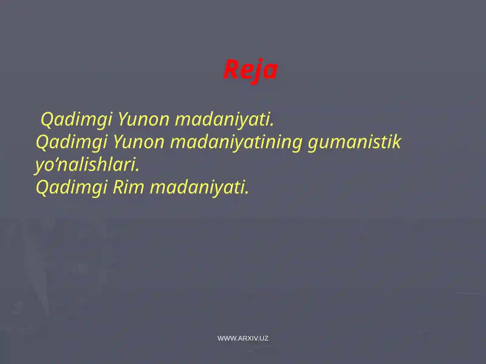 Qadimgi Yunon va Rim madaniyati 2