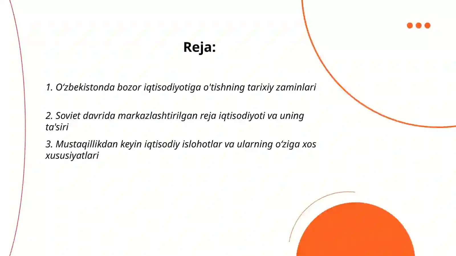 Oʻzbekistonda bozor iqtisodiyotiga oʻtishning zaruriyati va bozor iqtisodiyotining hozirgi holati 2