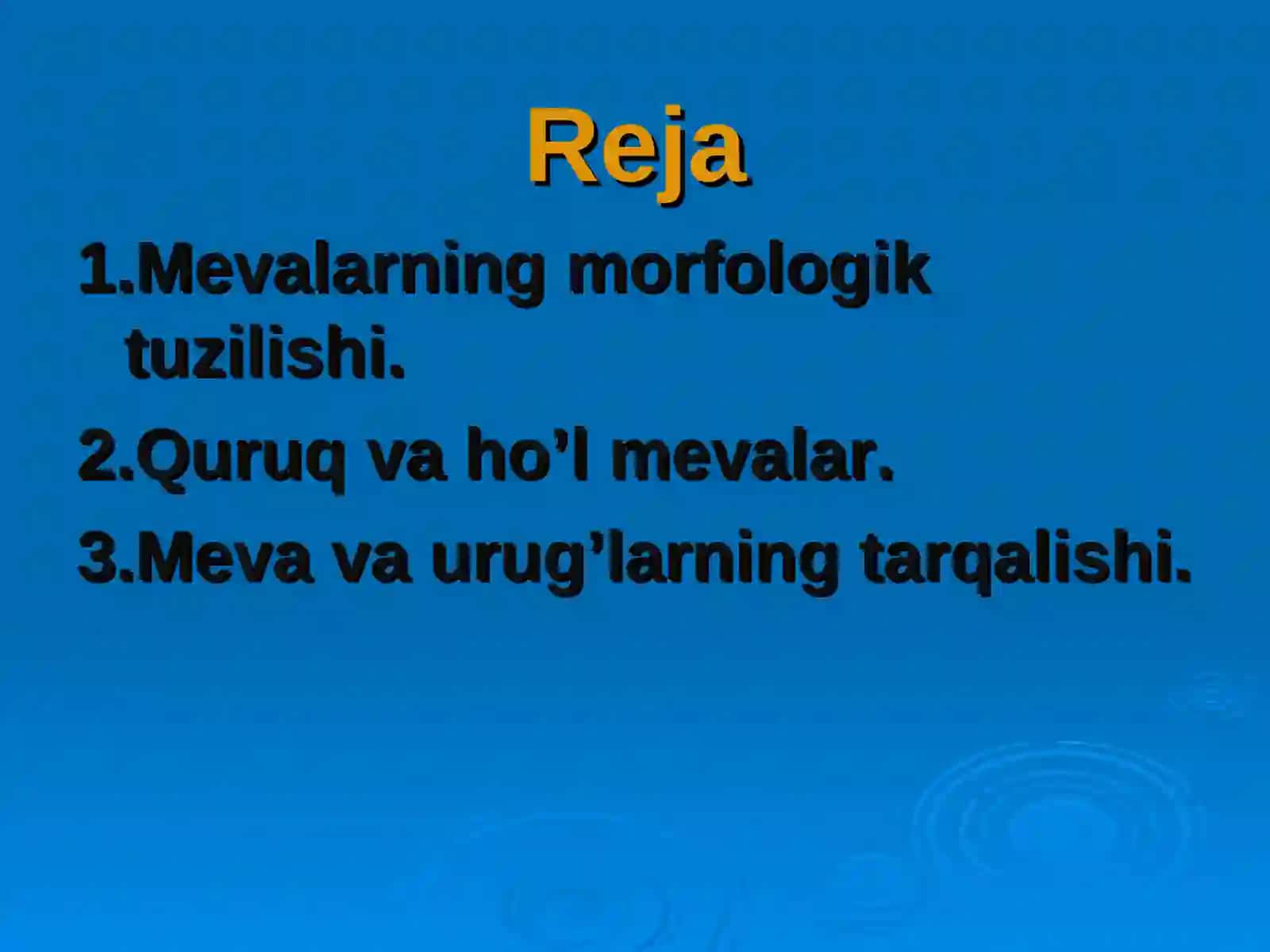 Mevalarning morfologik tuzilishi 2
