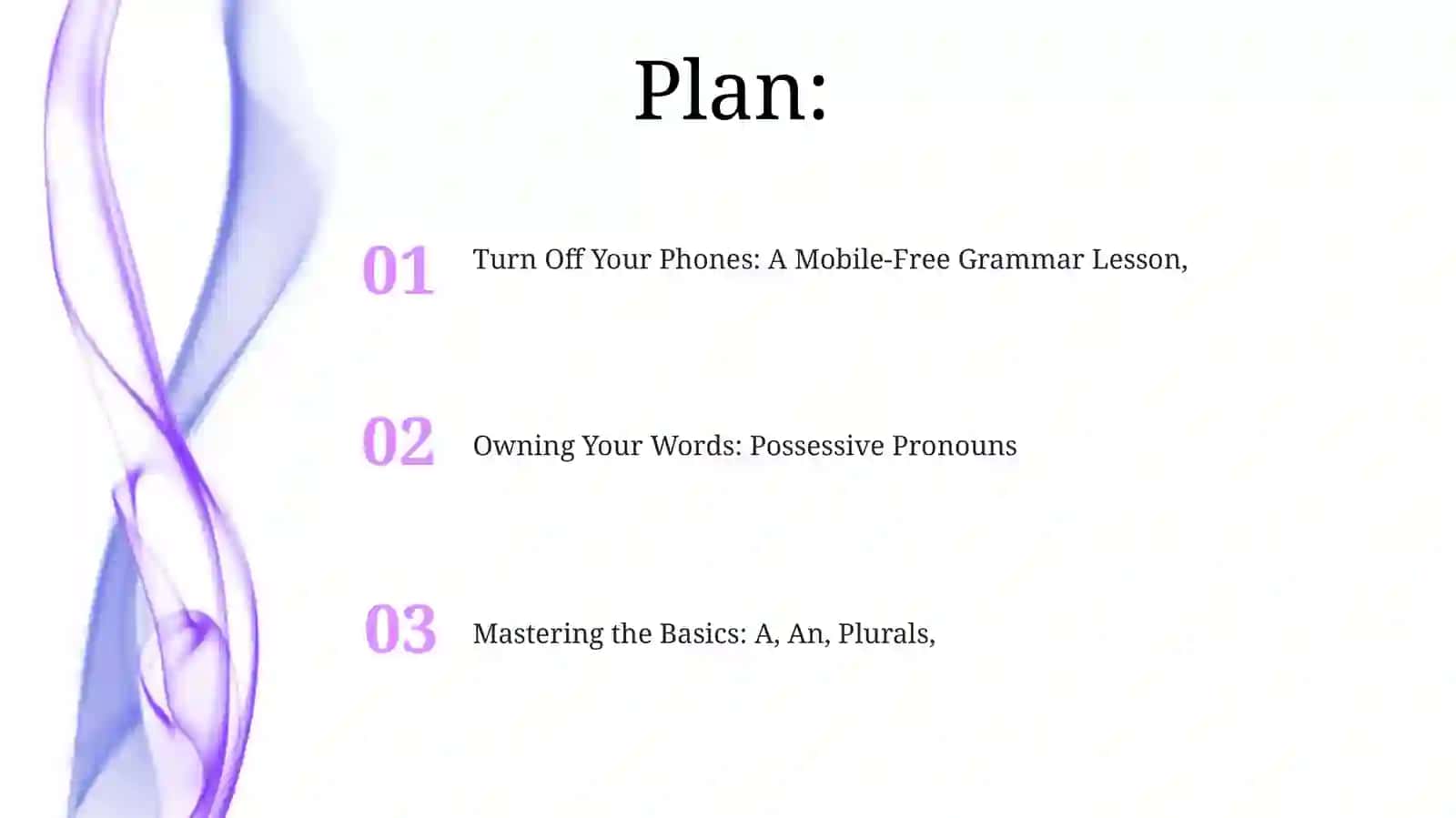 Turn Off Your Phones: A Mobile-Free Grammar Lesson 2