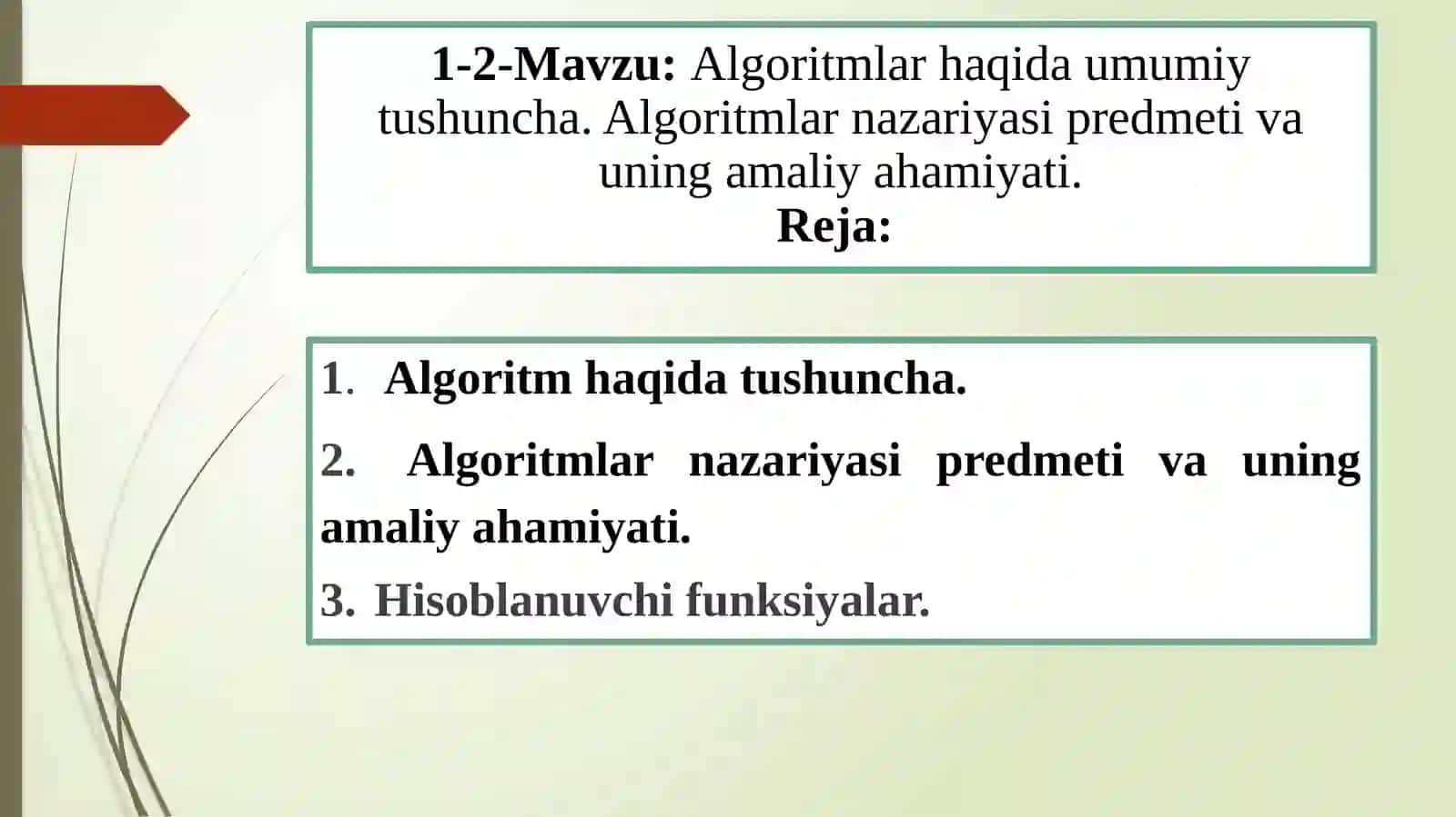 Algoritmlar haqida umumiy tushuncha 2