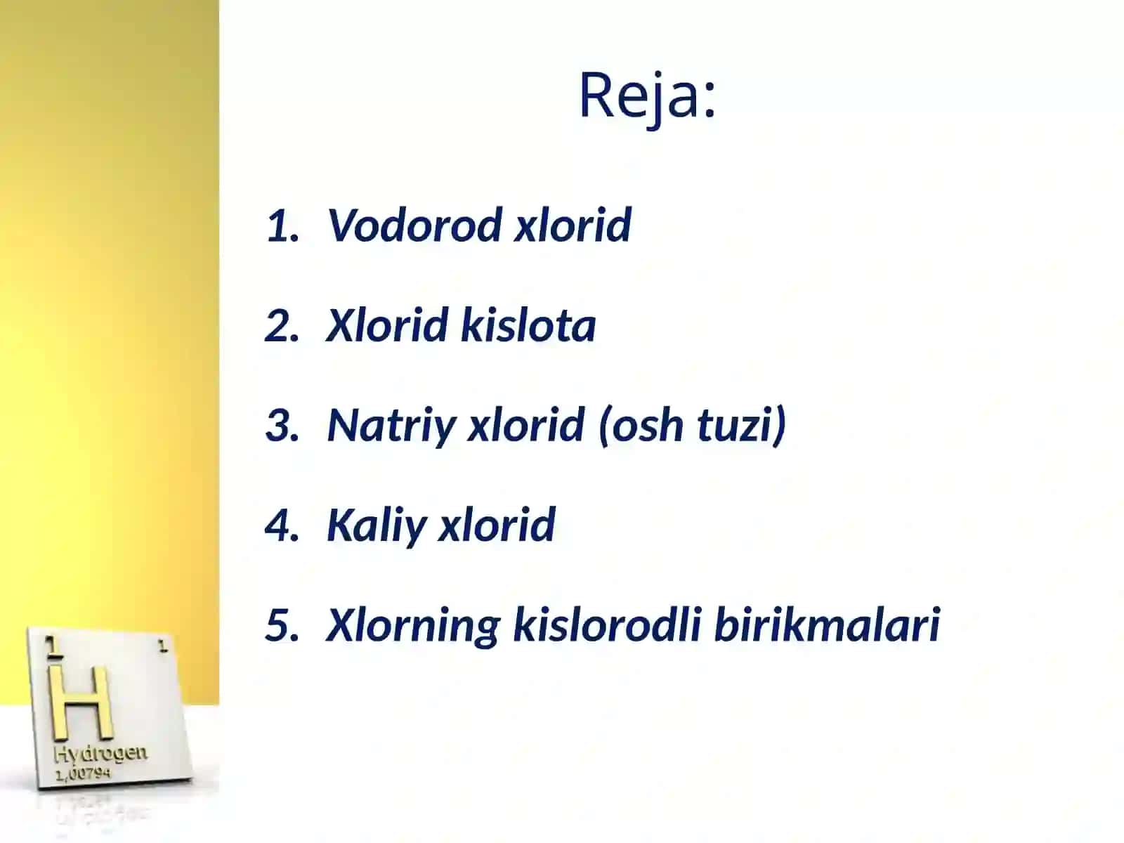 8-sinf Kimyo fanidan Vodorod xlorid mavzusida dars taqdimot 2