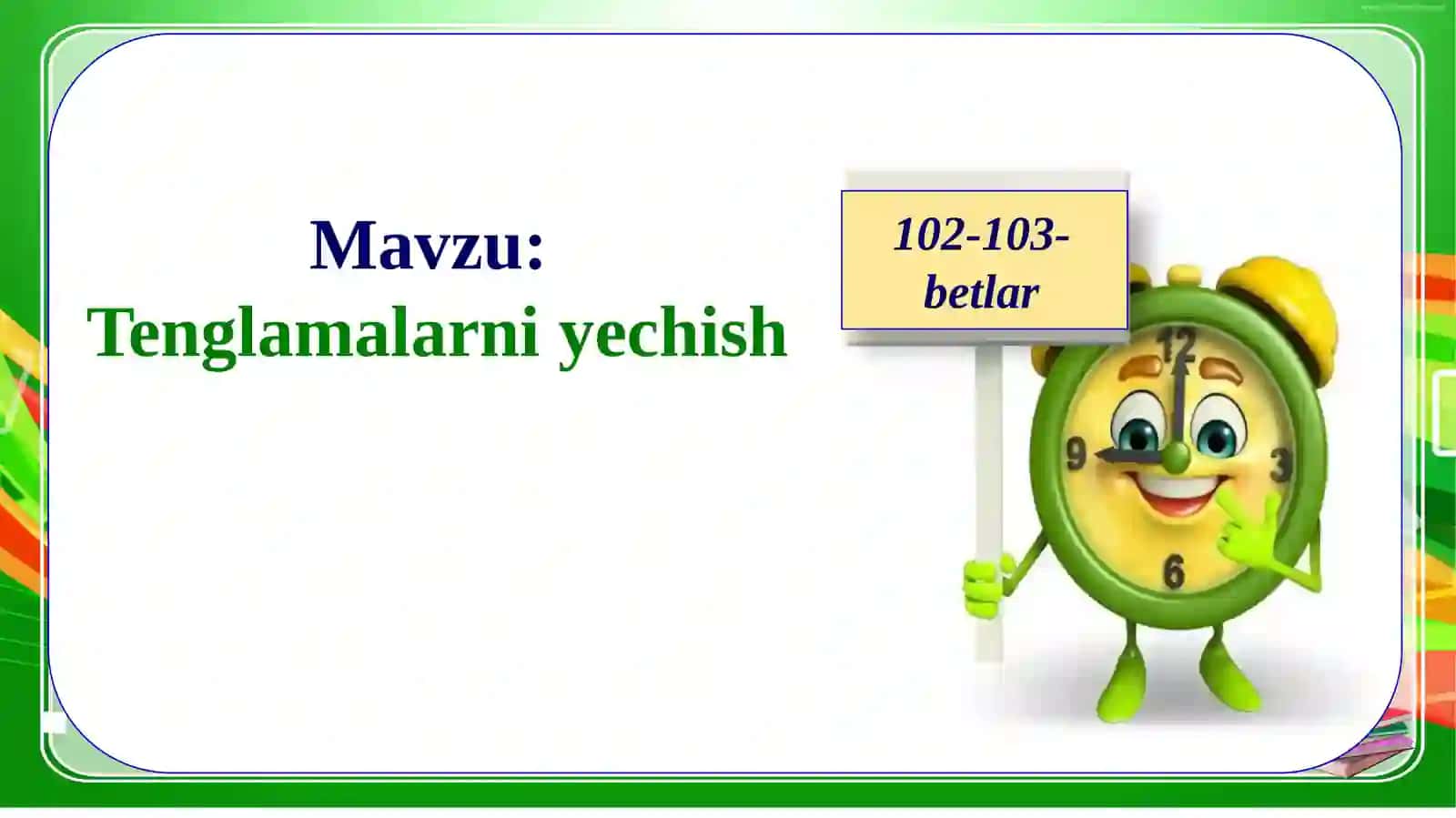 4-sinf Matematika Tenglamalarni yechish dars ishlanma 2