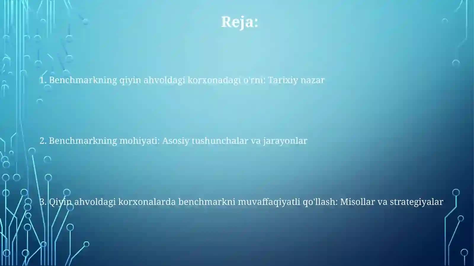 Benchmarking qiyin ahvoldagi korxonadagi o'rni: Tarixiy nazar 2