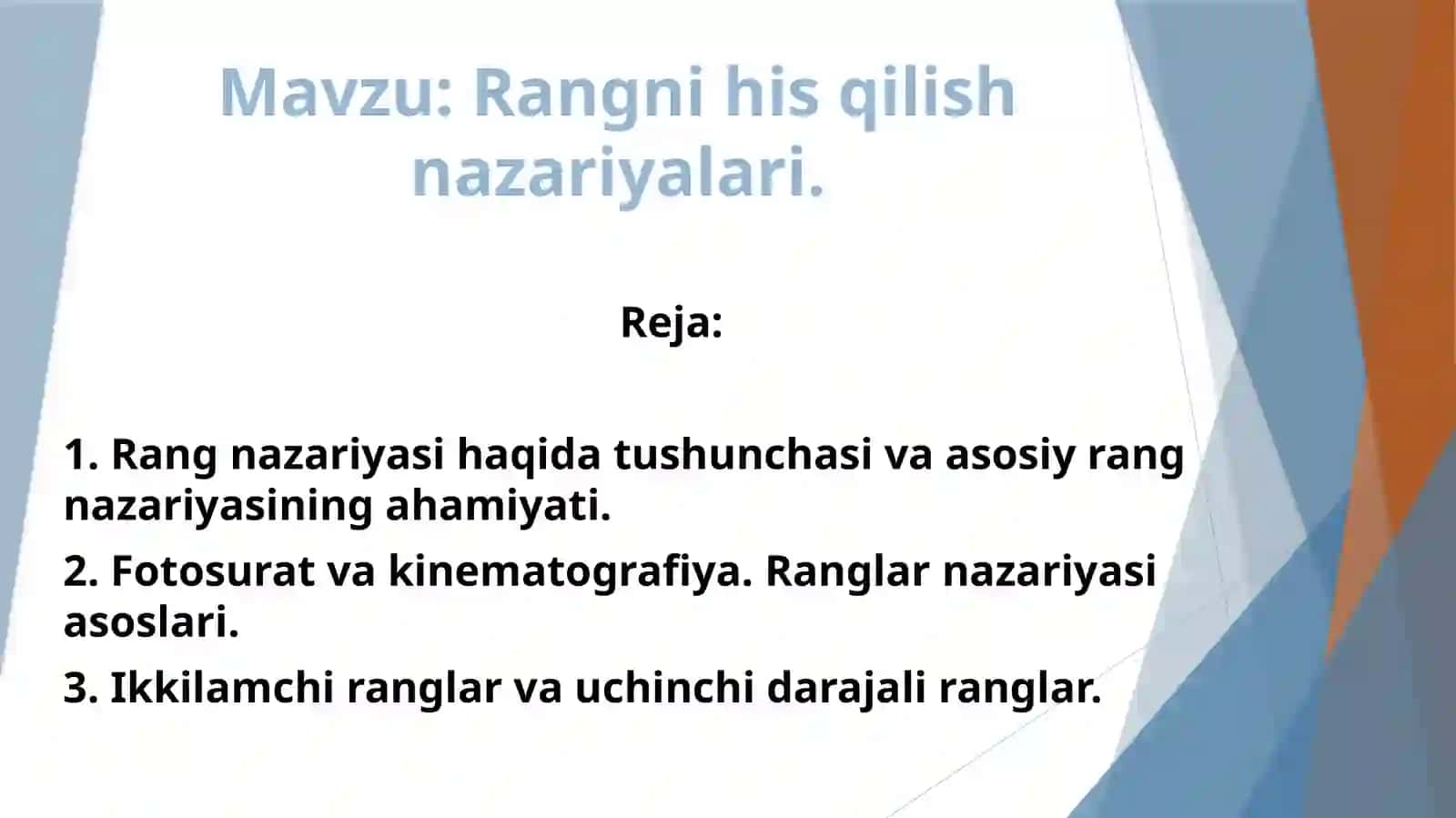 Rangni his qilish nazariyalari 2