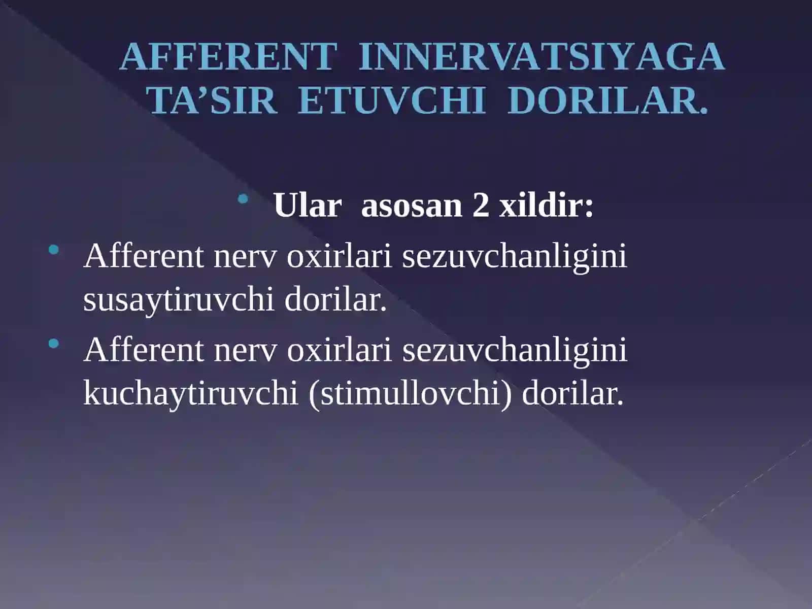 Afferentnervtizimigata`siretuvchivositalar 2