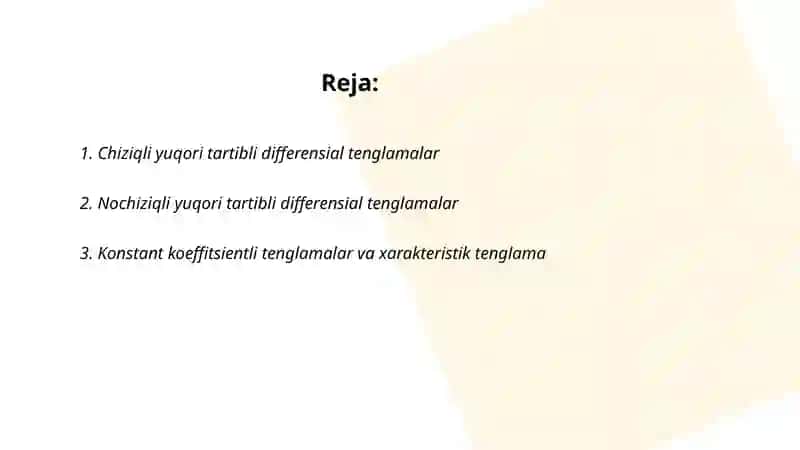 Chiziqli yuqori tartibli differensial tenglamalar 2
