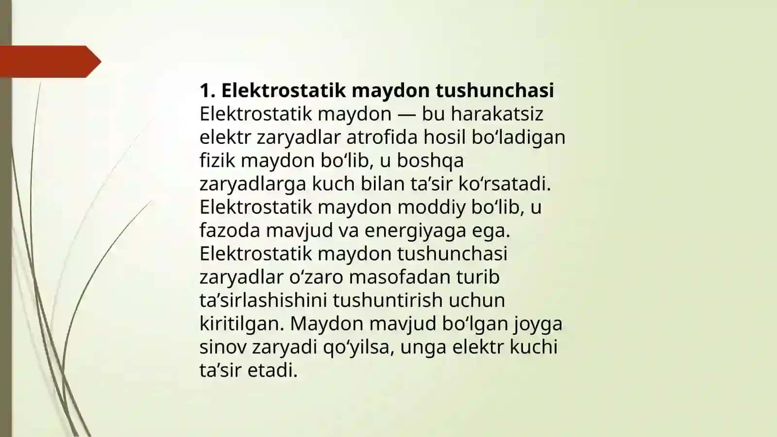 Elektrostatik maydon va uning xususiyatlari 2