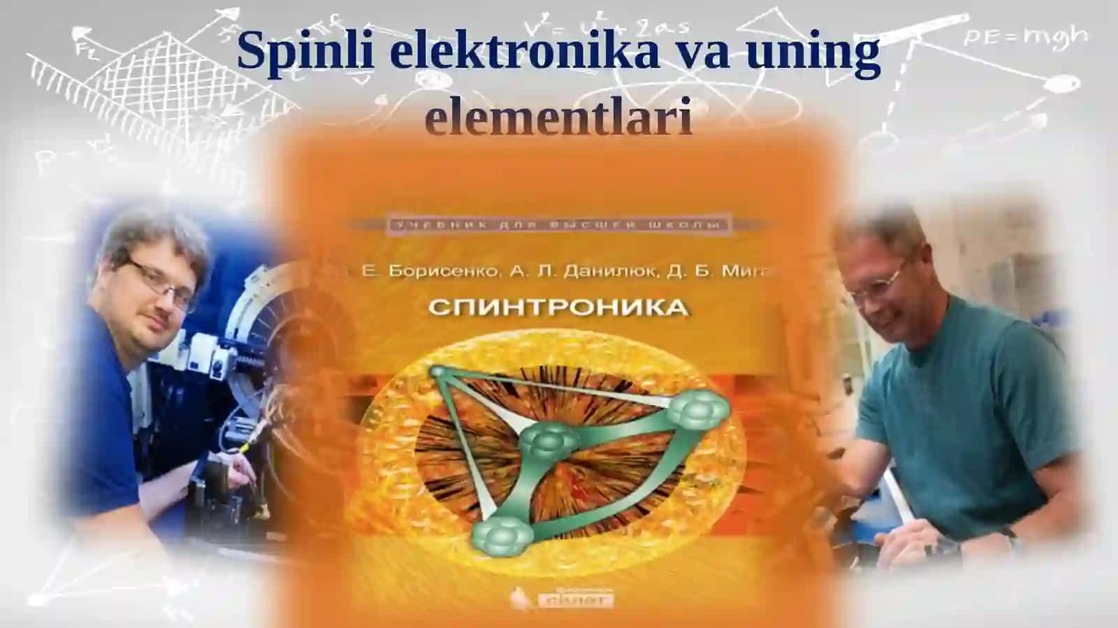 Spinli elektronika va uning elementlari 2