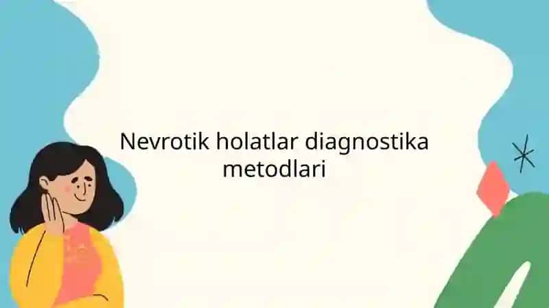 nevrozni aniqlash metodikalari 2
