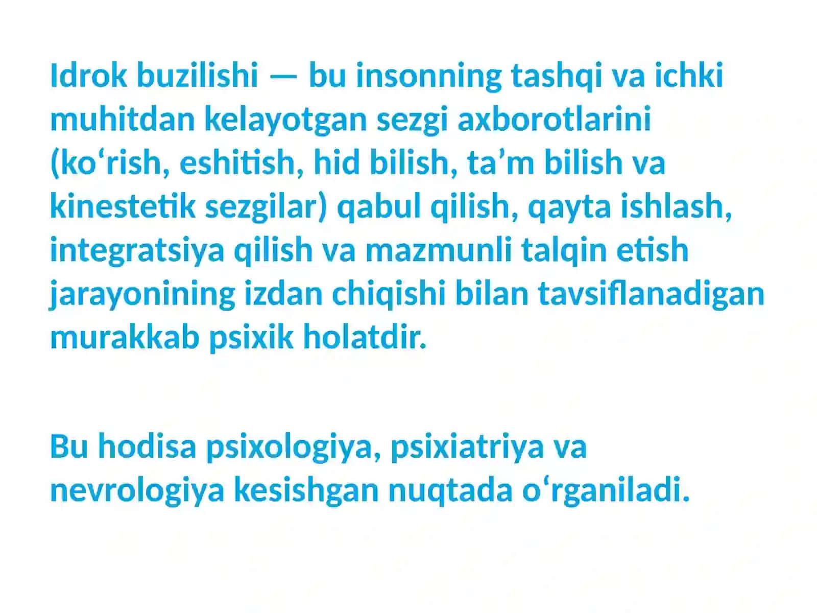 Idrok buzilishi 2