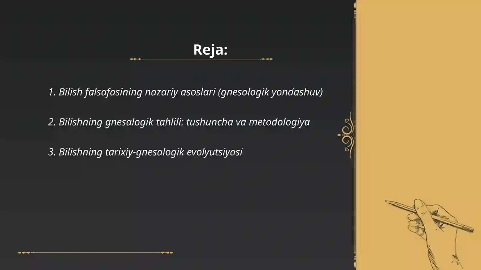 Bilish falsafasi (gnesalogiya) 2