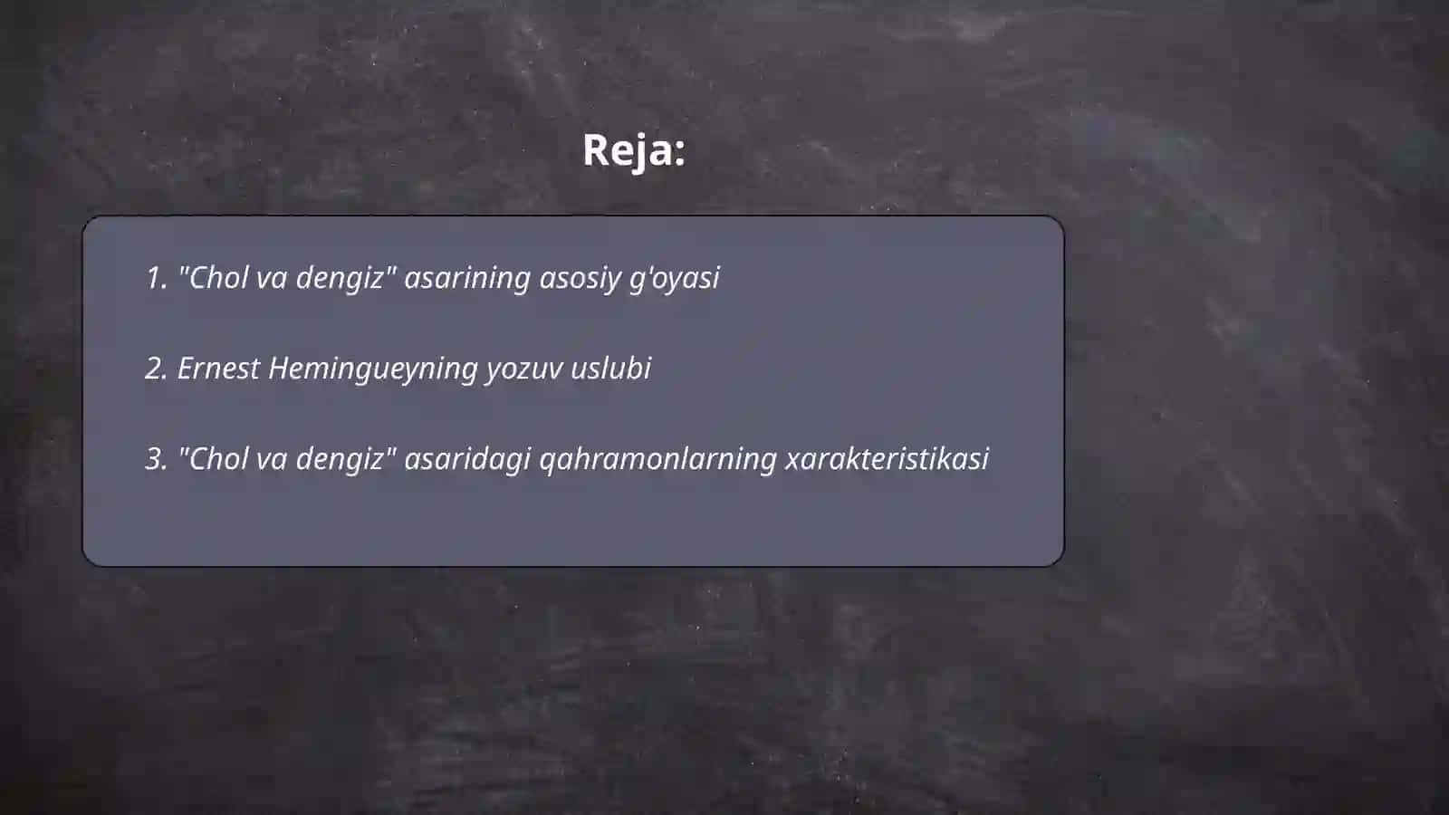 "Chol va dengiz" asarlarining tahlili 2