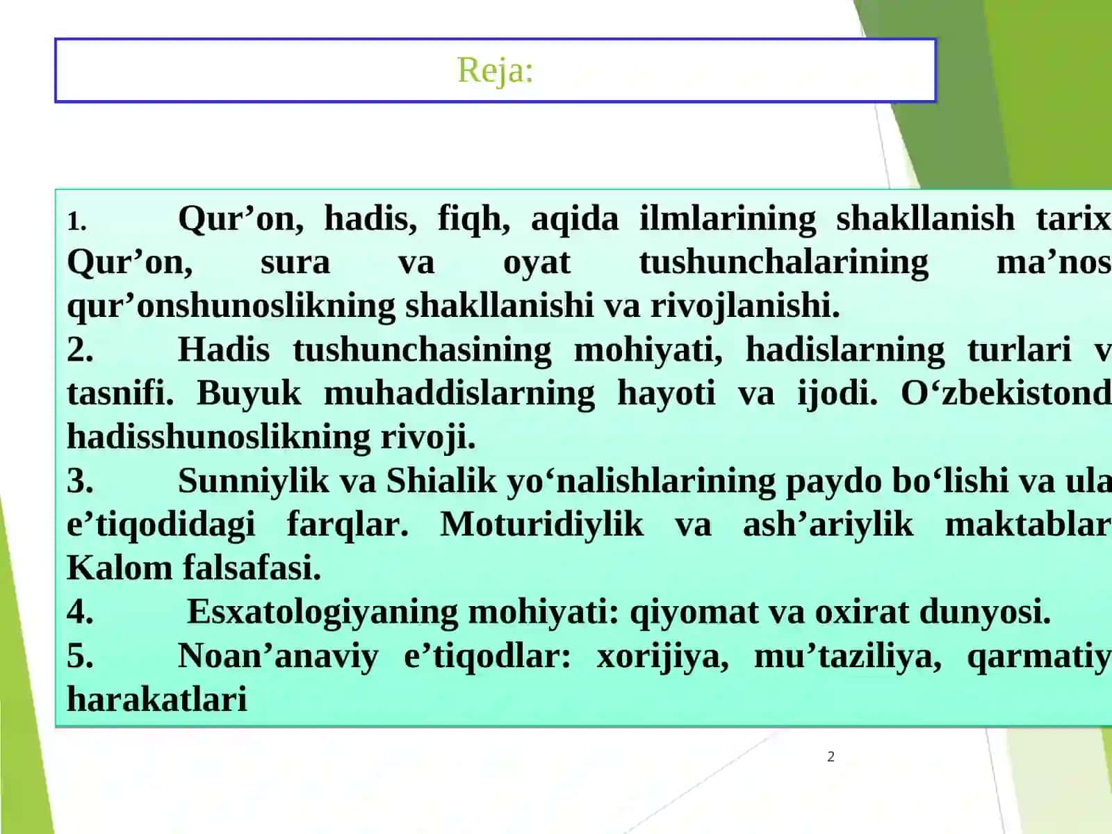 Islom dini manbalari, aqidaviy maktablari va ularning hozirgi davrdagi ahamiyati 2