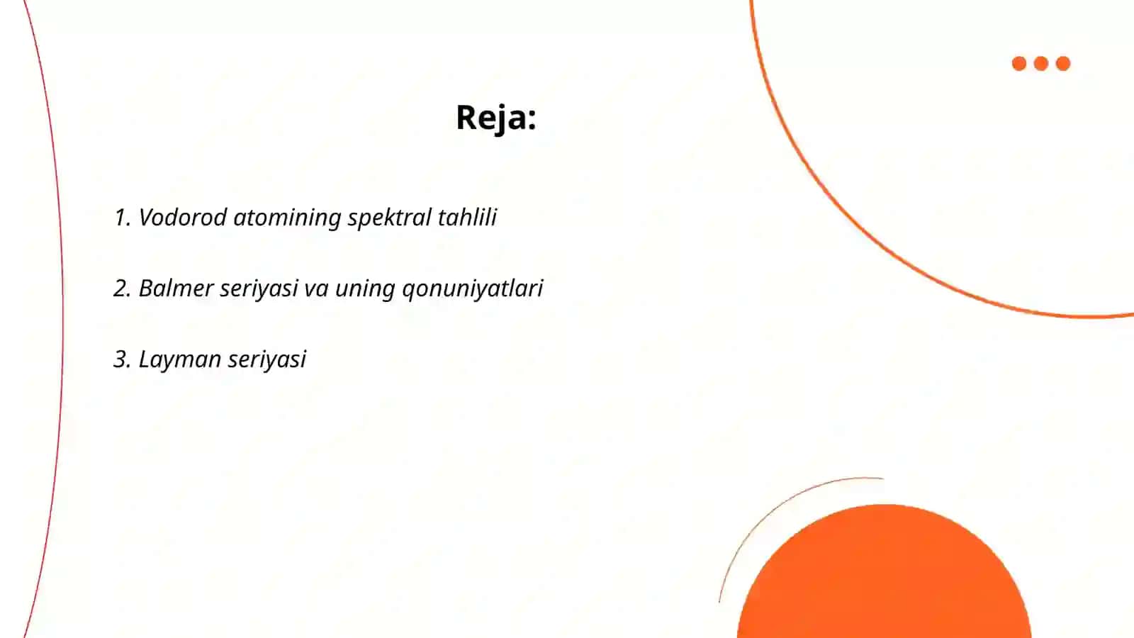 Vodorod spektridagi serial qonuniyatlarni oʻrganish 2