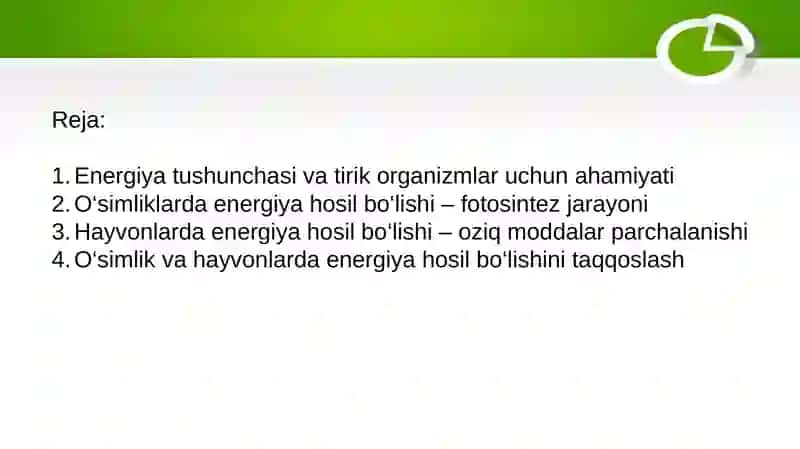 Hayvonlar va o‘simliklarda energiya paydo bo‘lishi 2