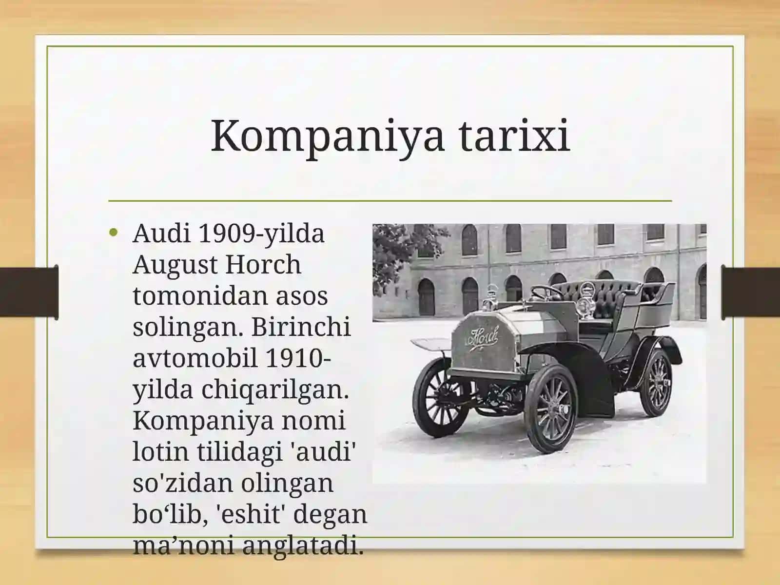 Audi AG  kompaniya tarixi va uning rivojlanish o'rni 2