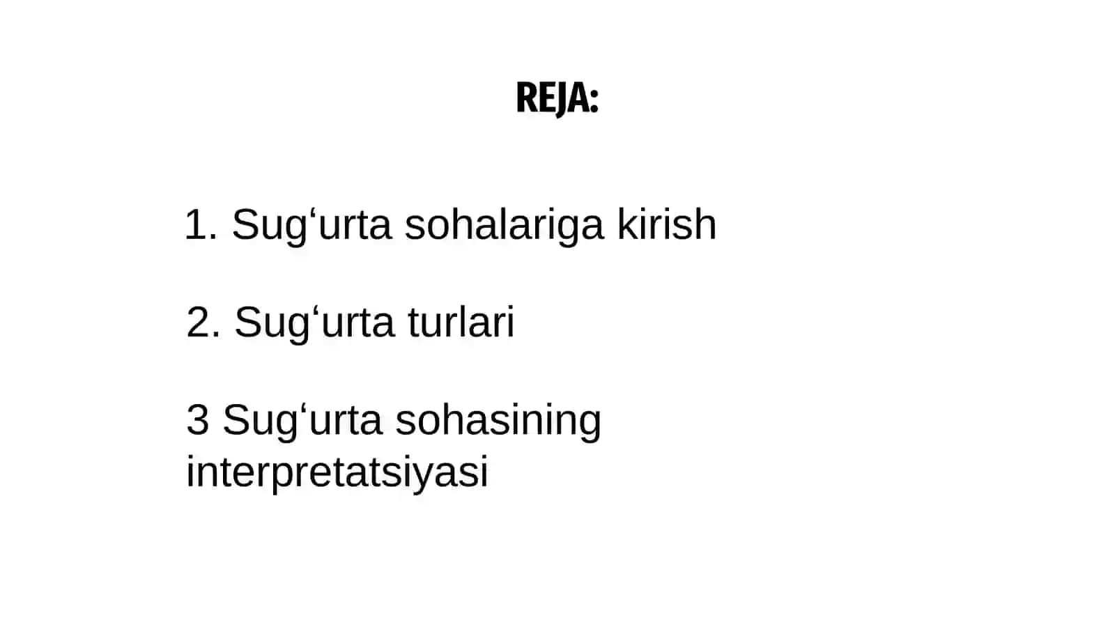 Sugʻurta sohalari va ularning interpretatsiyasi. 2