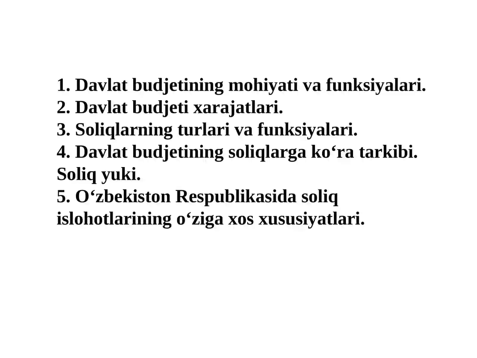 DAVLAT BYUDJETI, SOLIQLAR VA DAVLAT QARZI 2