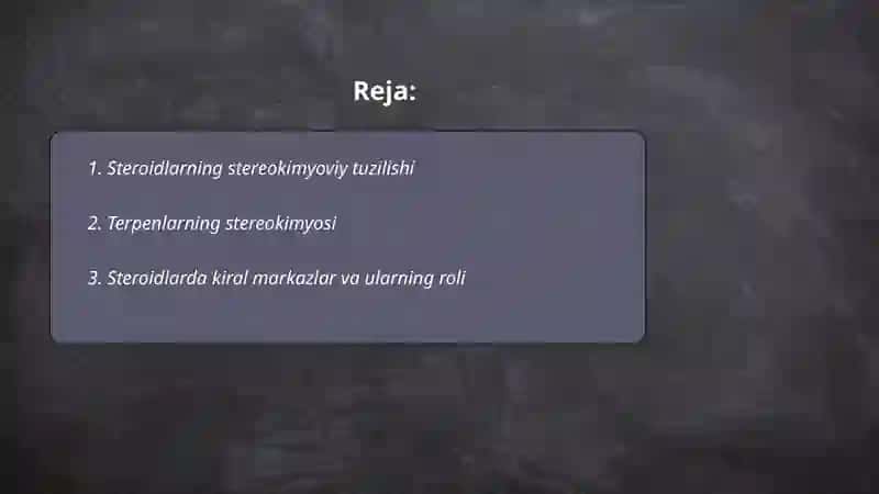 Steroidlar va terpenlarning stereokimyosi 2