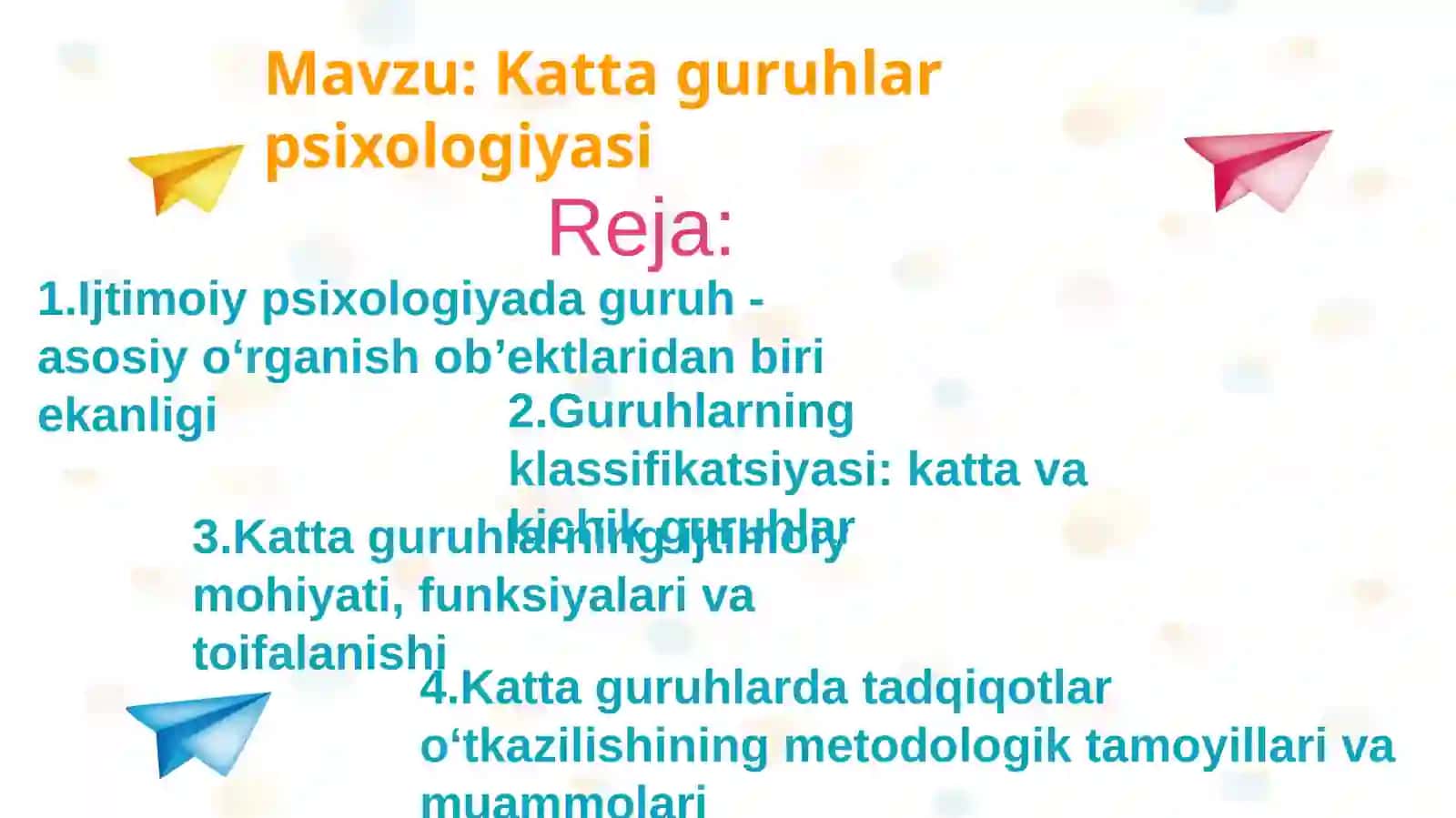 Kattaguruhlar psixologiyasi 2