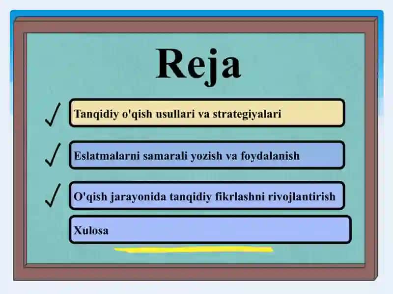 Tanqidiy o'qish va eslatmalar bilan ishlashning muhim jihatlari 2