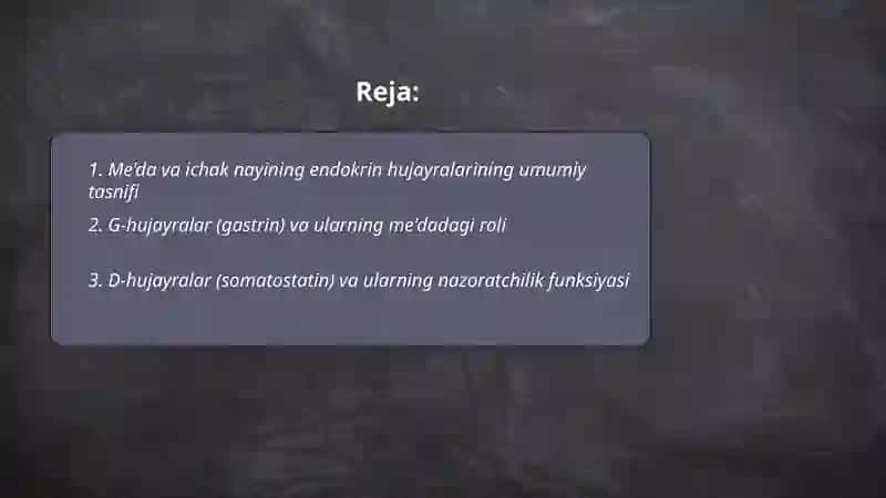 Me'da, ichak nayining endokrin hujayralari 2