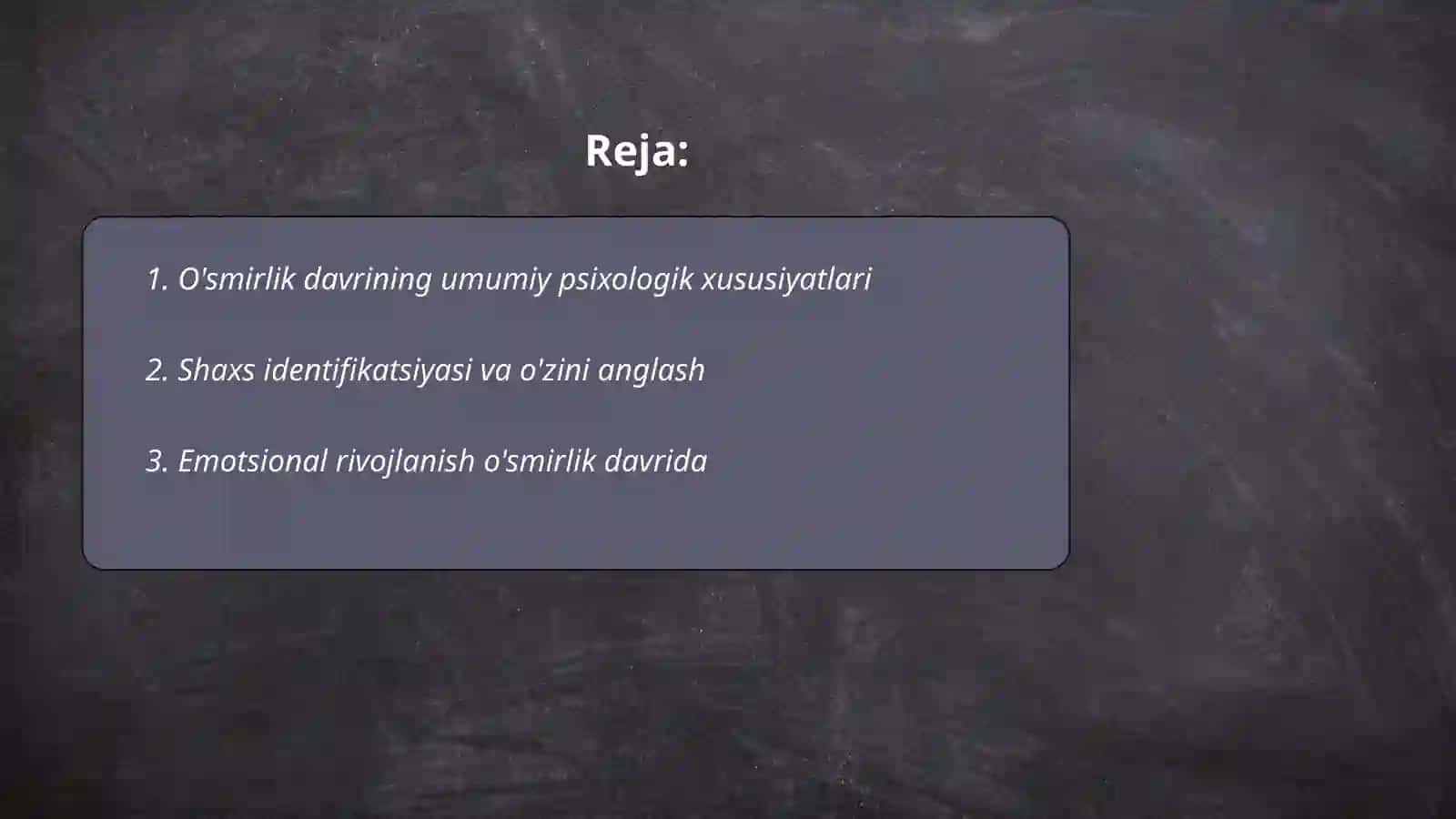O'smirlik davrida psixik rivojlanish xususiyatlari 2