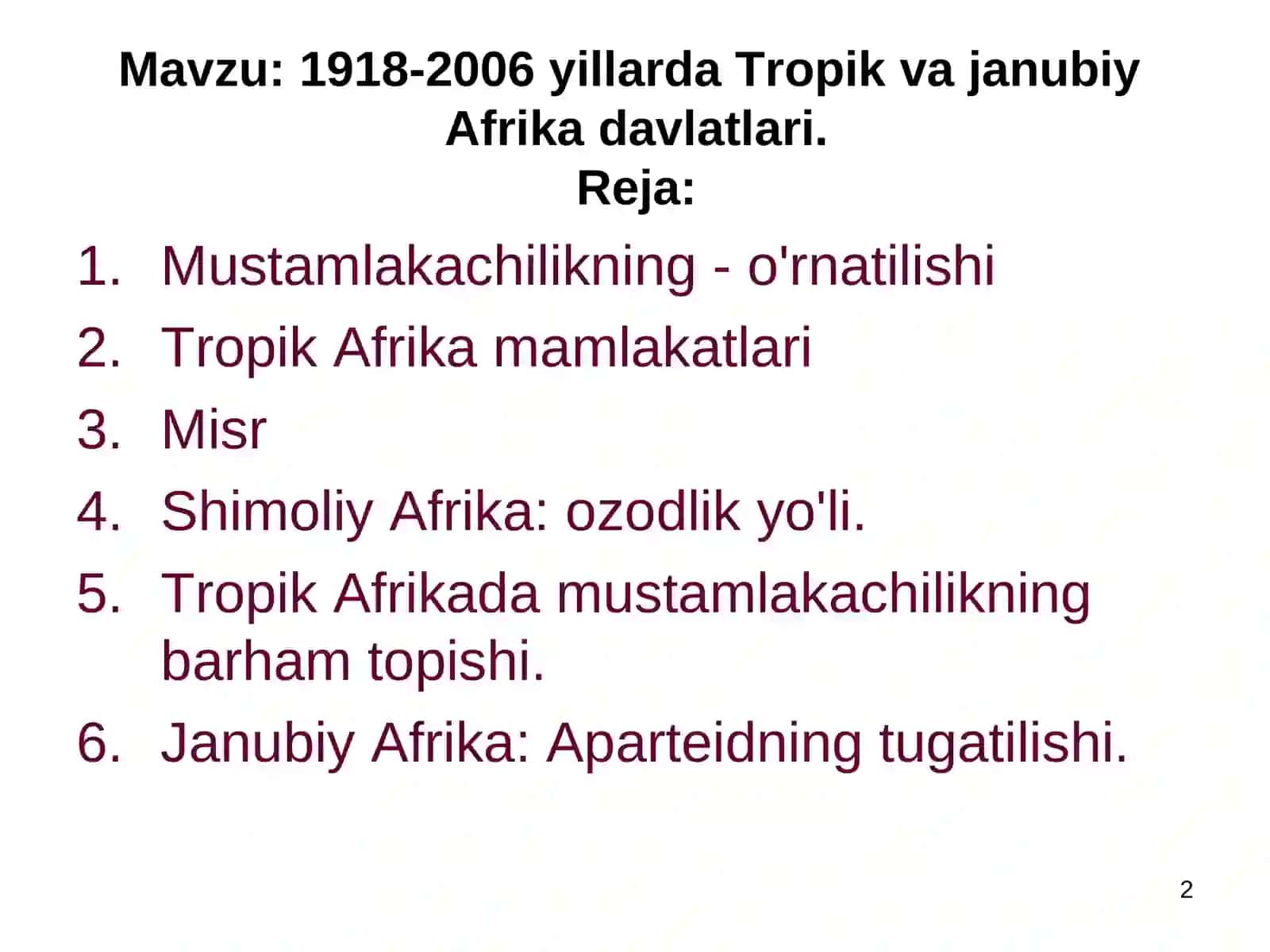 1918-2006YILLARDA TROPIK VA JANUBIY AFRIKA DAVLATLARI 2