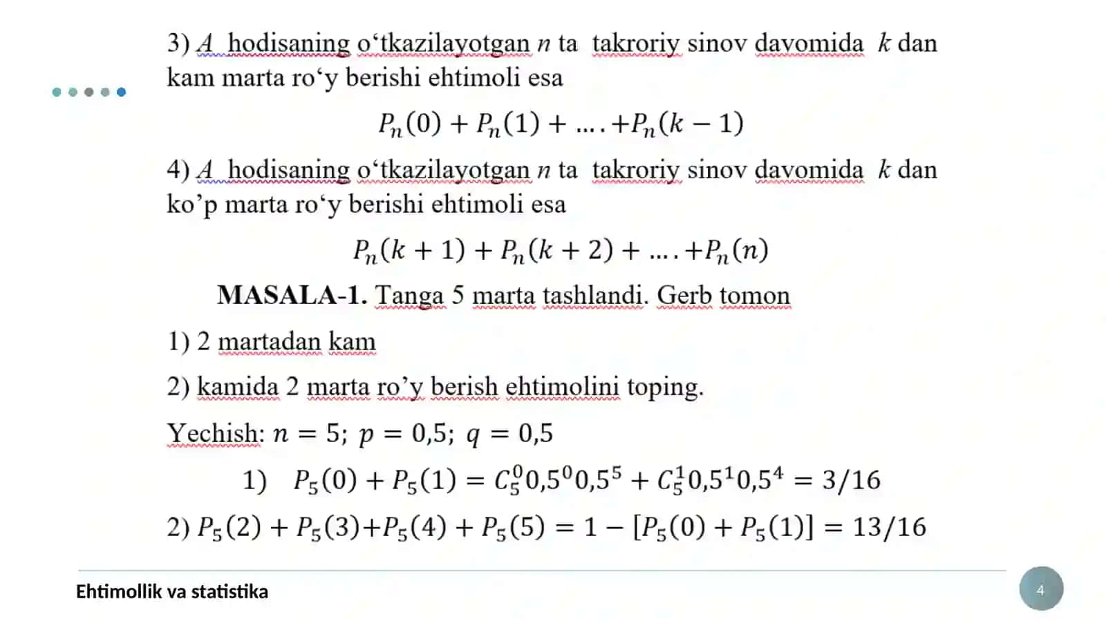 Tasodifiy hodisalar hisoblashning Bernulli formulasi 2
