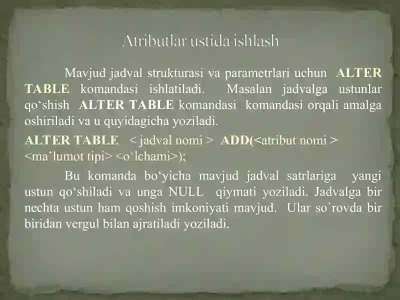 SQL tili. Ma`lumotlarni tasvirlash 2