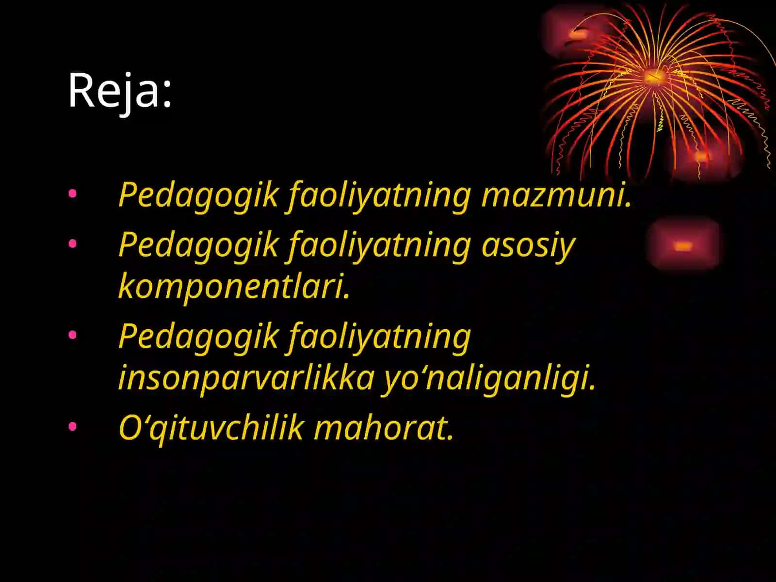 Pedagogik faoliyat maqsadi va uning o’ziga xosligi 2