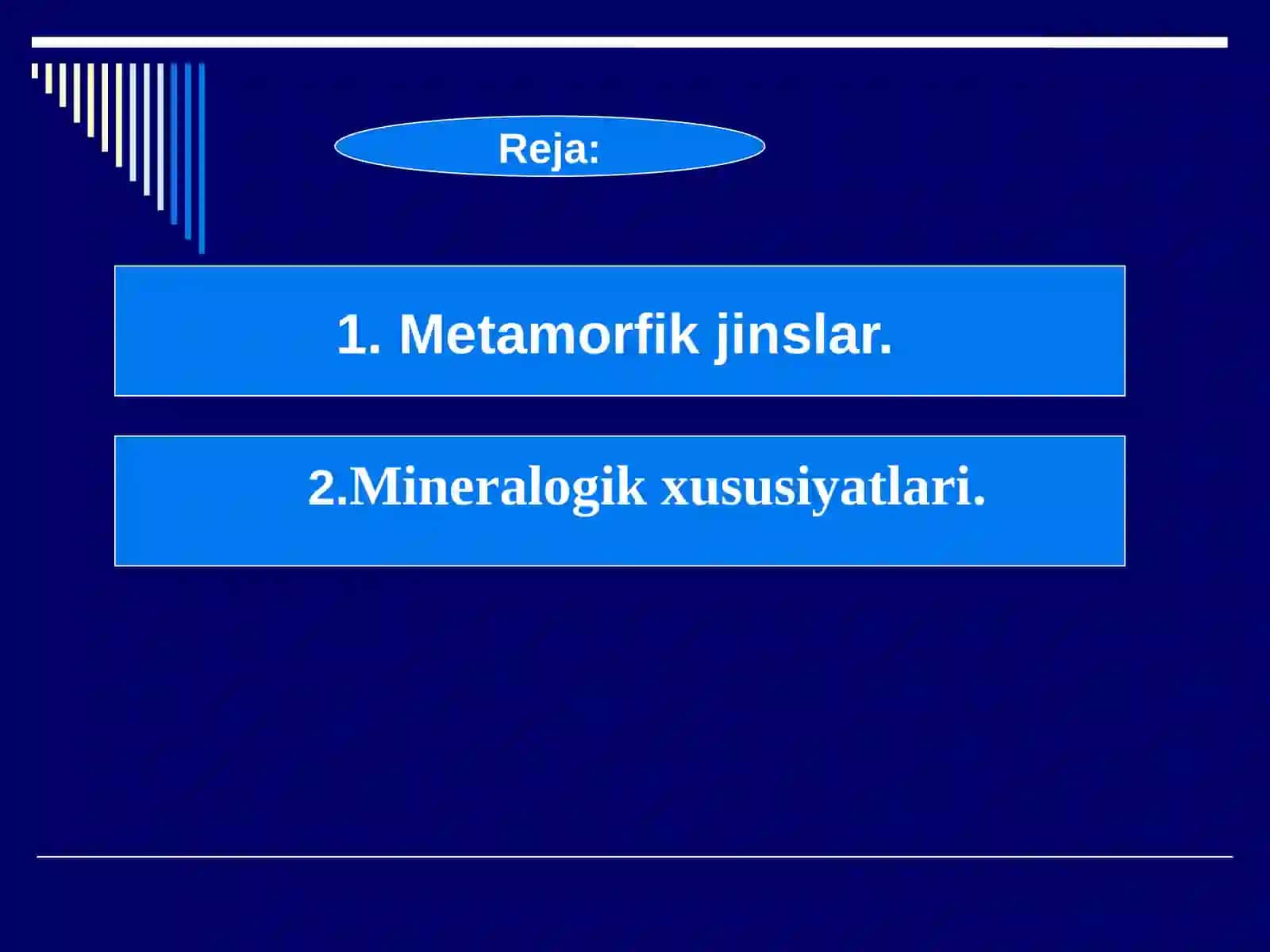 Metamorfik jinslarning mineralogik xususiyatlari va turlari 2