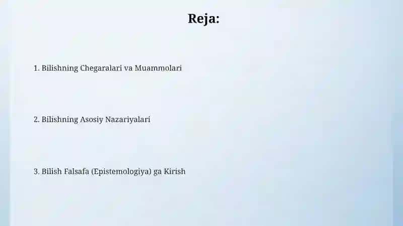 Bilish falsafasi (gnoseologiya) 2